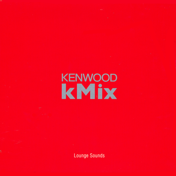  Kenwood kMix Lounge Ssounds 